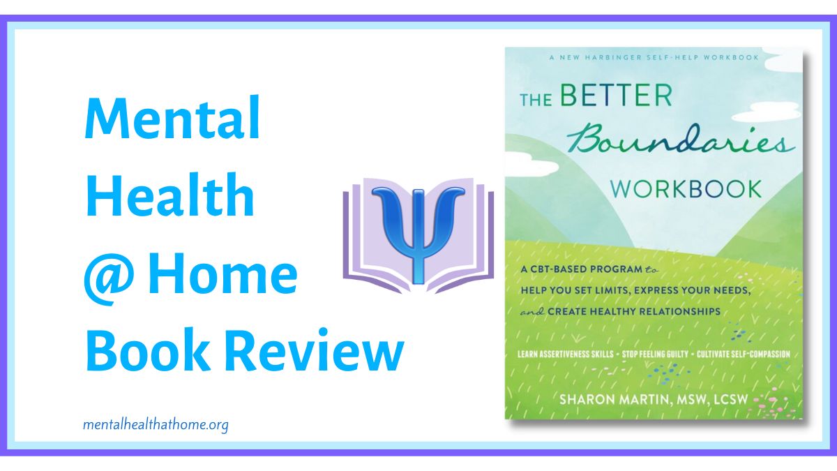 Book Review: The Better Boundaries Workbook - MH@H