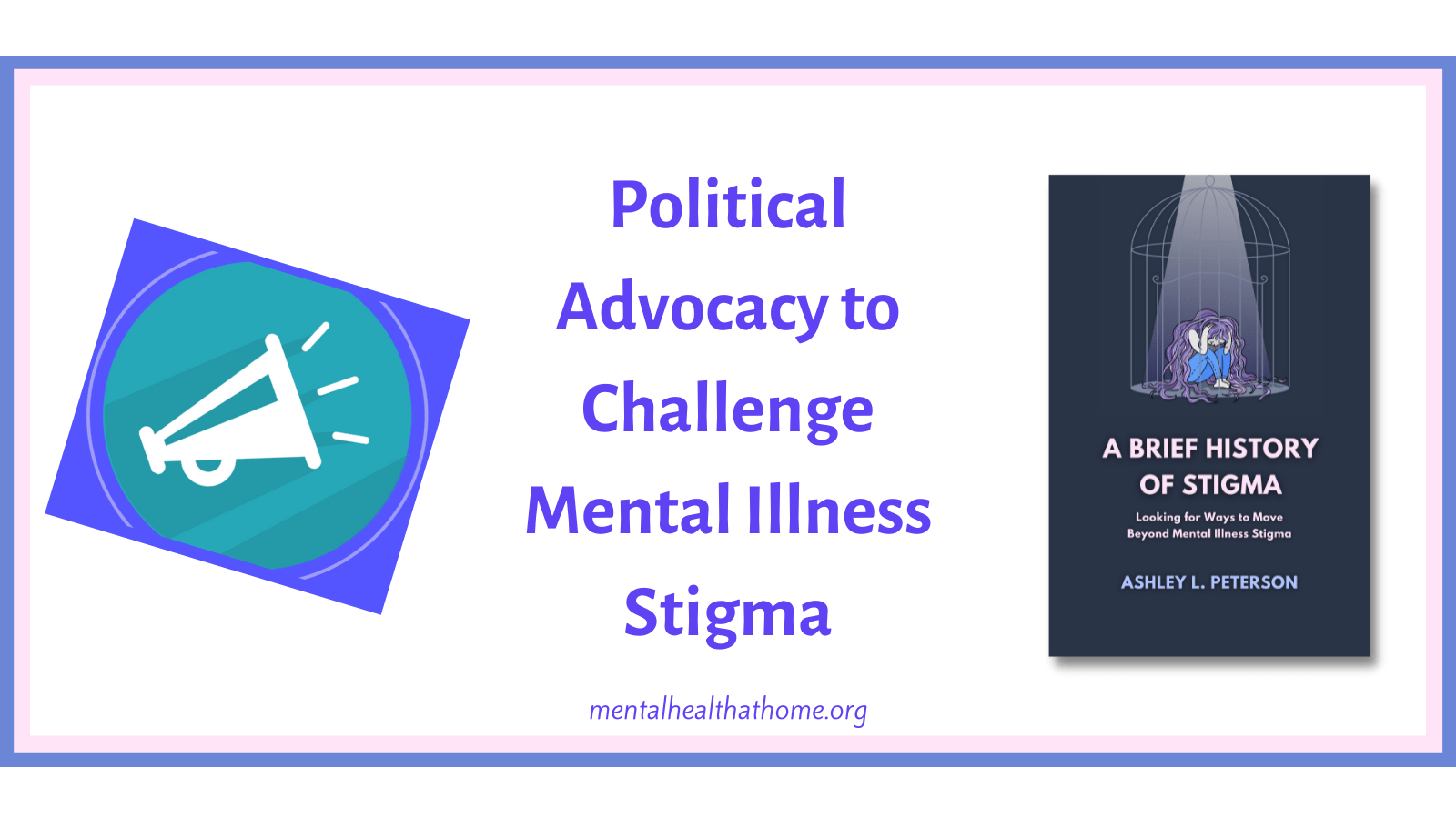 Political Advocacy to Challenge Mental Illness Stigma